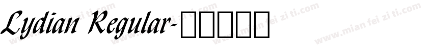 Lydian Regular字体转换